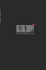 Neizbezhnyy: Stary Trilogy Book Two: The Memoirs of Nadya Illyushin