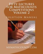 Fifty Lectures for Mathcounts Competitions (2) Solution Manual