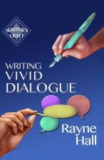 Writing Vivid Dialogue: Professional Techniques for Fiction Authors