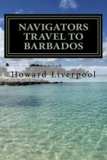 The Navigators Travel To Barbados