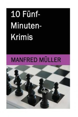 10 Fünf-Minuten-Krimis