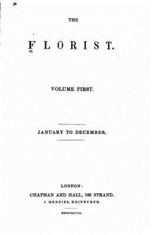 The Florist - Vol. I