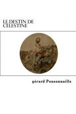 Le destin de Célestine