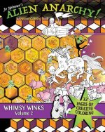 Alien Anarchy: Advanced Coloring Book