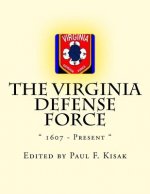 The Virginia Defense Force: 