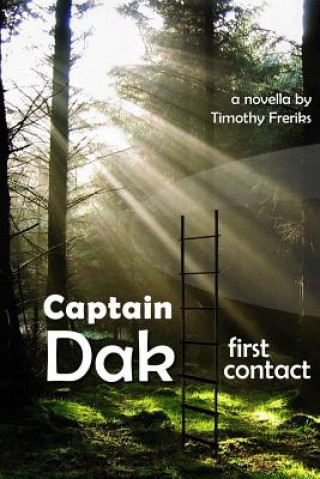 Dak: first contact