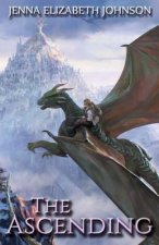 The Legend of Oescienne: The Ascending