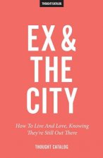 Ex and the City