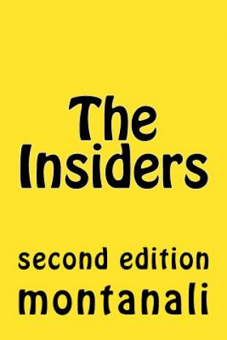 The Insiders: second edition