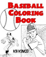 Baseball Coloring Book