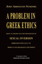 A Problem in Greek Ethics - (Annotated)