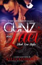 Gunz & Laci: Black Rose Mafia