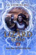The Lizard Queen Book Nine: Root of the Rule