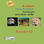 Extinct Non-Extinct Animals and their skills