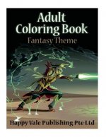 Adult Coloring Book: Fantasy Theme