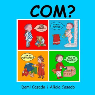 Com?