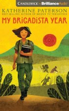 My Brigadista Year