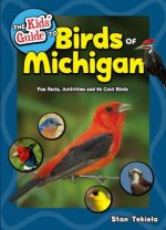 Kids' Guide to Birds of Michigan