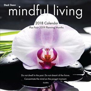 Mindful Living 2018 Wall Calendar