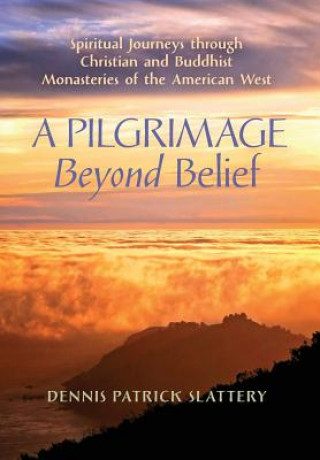 Pilgrimage Beyond Belief