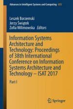 Information Systems Architecture and Technology: Proceedings of 38th International Conference on Information Systems Architecture and Technology - ISA