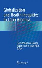 Globalization and Health Inequities in Latin America