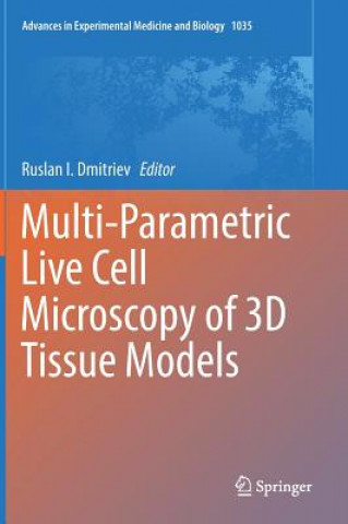 Multi-Parametric Live Cell Microscopy of 3D Tissue Models
