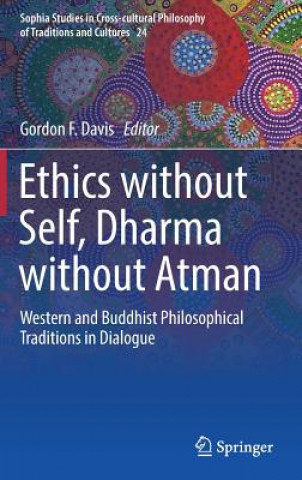 Ethics without Self, Dharma without Atman