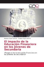 El impacto de la Educación Financiera en los Jóvenes de Secundaria