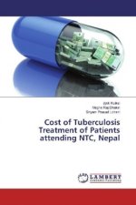 Cost of Tuberculosis Treatment of Patients attending NTC, Nepal