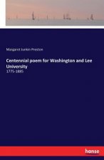 Centennial poem for Washington and Lee University