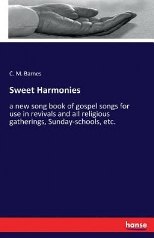 Sweet Harmonies