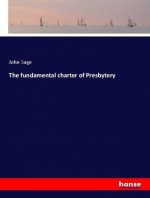 The fundamental charter of Presbytery