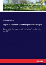 Rights of common and other prescriptive rights