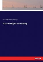 Stray thoughts on reading
