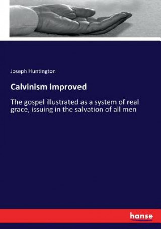 Calvinism improved