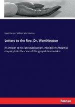 Letters to the Rev. Dr. Worthington