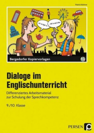 Dialoge im Englischunterricht - 9./10. Klasse