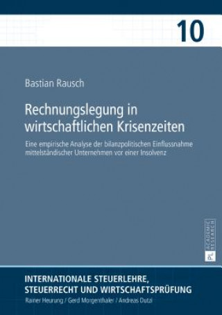 Rechnungslegung in Wirtschaftlichen Krisenzeiten