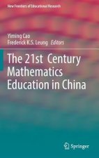 21st  Century Mathematics Education in China