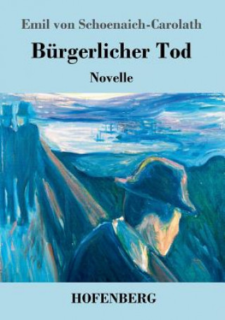 Burgerlicher Tod