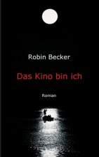 Das Kino bin ich
