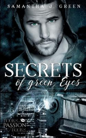 Secrets of Green Eyes