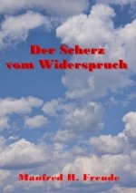 Der Scherz vom Widerspruch