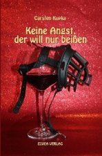 Keine Angst, der will nur beißen: Sonderedition Großdruck