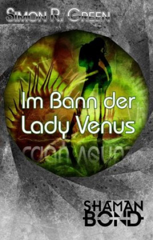 Im Bann der Lady Venus