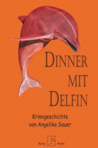 Dinner mit Delfin