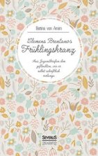Clemens Brentanos Fruhlingskranz