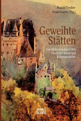 Geweihte Statten