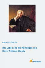 Das Leben und die Meinungen von Herrn Tristram Shandy